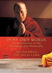 In My Own Words: An Introduction to My Teachings and Philosophy (Paperback)