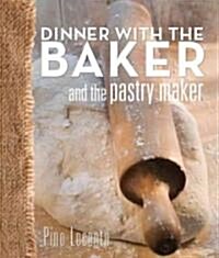 Dinner with The Baker (Hardcover)