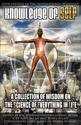 Knowledge of Self: A Collection of Wisdom on the Science of Everything in Life (Paperback, 6)