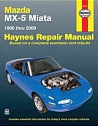 Mazda MX-5 Miata: 1990 Thru 2009 (Paperback)