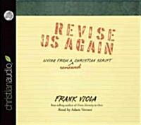 Revise Us Again (Audio CD, Unabridged)