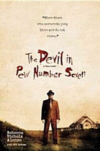 The Devil in Pew Number Seven: A True Story (Audio CD)