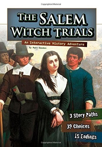 The Salem Witch Trials: An Interactive History Adventure (Paperback)