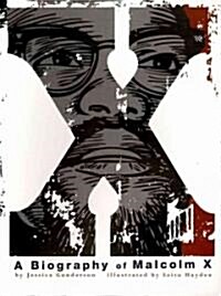 X: A Biography of Malcolm X (Paperback)