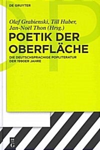 Poetik Der Oberfl?he (Hardcover)