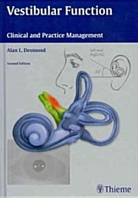 Vestibular Function: Clinical and Practice Management (Hardcover, 2)