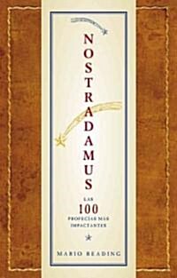 Nostradamus (Hardcover, SLP, Illustrated, Translation)