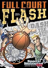 Full Court Flash (Hardcover)