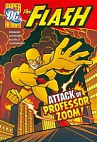 Attack of Professor Zoom! (Paperback)