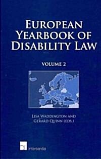 European Yearbook of Disability Law: Volume 2 Volume 2 (Hardcover)