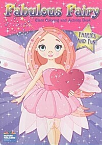 Fairies and Fun (Paperback)