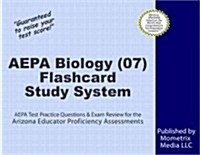 Aepa Biology (07) Flashcard Study System: Aepa Test Practice Questions and Exam Review for the Arizona Educator Proficiency Assessments (Other)