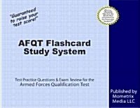 Afqt Flashcard Study System: Afqt Test Practice Questions & Exam Review for the Armed Forces Qualification Test (Other)