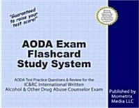 Aoda Exam Flashcard Study System: Aoda Test Practice Questions & Review for the Ic&rc International Written Alcohol & Other Drug Abuse Counselor Exam (Other)