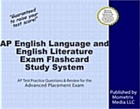 AP English Language and English Literature Exam Flashcard Study System: AP Test Practice Questions & Review for the Advanced Placement Exam (Other)