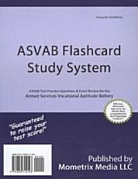 ASVAB Flashcard Study System: ASVAB Test Practice Questions & Exam Review for the Armed Services Vocational Aptitude Battery (Other)