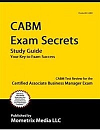 Cabm Exam Secrets Study Guide (Paperback)