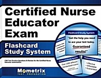 Certified Nurse Educator Exam Flashcard Study System: CNE Test Practice Questions & Review for the Certified Nurse Educator Examination (Other)