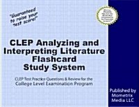 CLEP Analyzing and Interpreting Literature Exam Flashcard Study System: CLEP Test Practice Questions & Review for the College Level Examination Progra (Other)