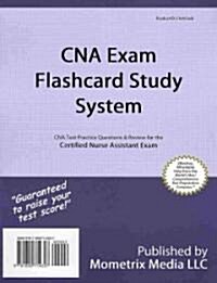 CNA Exam Flashcard Study System: CNA Test Practice Questions & Review for the Certified Nurse Assistant Exam (Other)
