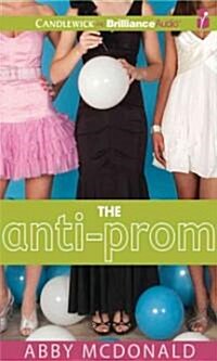 The Anti-Prom (MP3, Unabridged)