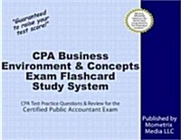 CPA Business Environment & Concepts Exam Flashcard Study System: CPA Test Practice Questions & Review for the Certified Public Accountant Exam (Other)