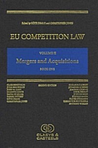 Eu Competition Law Volume II: Mergers and Acquisitions (Hardcover, 2, Second Edition)