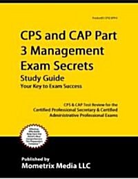 Cps and Cap Part 3 Management Exam Secrets Study Guide (Paperback)