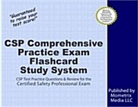 CSP Comprehensive Practice Exam Flashcard Study System: CSP Test Practice Questions & Review for the Certified Safety Professional Exam (Other)