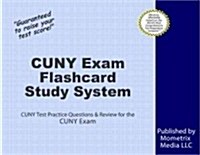 CUNY Exam Flashcard Study System: CUNY Test Practice Questions and Review for the CUNY Exam (Other)