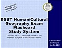 Dsst Human/Cultural Geography Exam Flashcard Study System: Dsst Test Practice Questions & Review for the Dantes Subject Standardized Tests (Other)