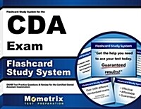 Flashcard Study System for the Cda Exam: Danb Test Practice Questions & Review for the Certified Dental Assistant Examination (Other)