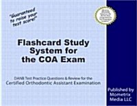 Flashcard Study System for the Coa Exam: Danb Test Practice Questions & Review for the Certified Orthodontic Assistant Examination (Other)