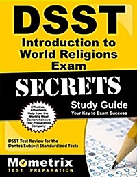 DSST Introduction to World Religions Exam Secrets Study Guide: DSST Test Review for the Dantes Subject Standardized Tests (Paperback)