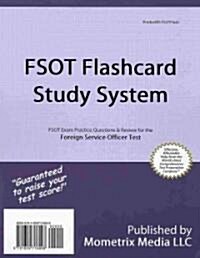 Fsot Flashcard Study System: Fsot Exam Practice Questions & Review for the Foreign Service Officer Test (Other)