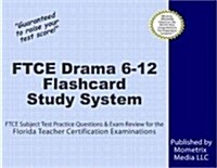FTCE Drama 6-12 Flashcard Study System: FTCE Test Practice Questions & Exam Review for the Florida Teacher Certification Examinations (Other)