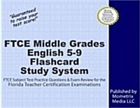 FTCE Middle Grades English 5-9 Flashcard Study System: FTCE Test Practice Questions & Exam Review for the Florida Teacher Certification Examinations (Other)