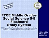 FTCE Middle Grades Social Science 5-9 Flashcard Study System: FTCE Test Practice Questions & Exam Review for the Florida Teacher Certification Examina (Other)