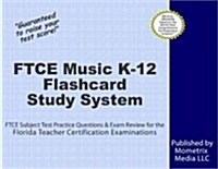FTCE Music K-12 Flashcard Study System: FTCE Test Practice Questions & Exam Review for the Florida Teacher Certification Examinations (Other)