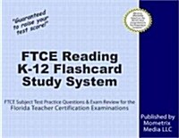 FTCE Reading K-12 Flashcard Study System: FTCE Test Practice Questions & Exam Review for the Florida Teacher Certification Examinations (Other)