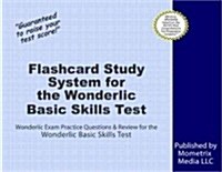 Flashcard Study System for the Wonderlic Basic Skills Test: Wbst Exam Practice Questions & Review for the Wonderlic Basic Skills Test (Other)