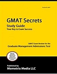 GMAT Secrets Study Guide: Your Key to Exam Success (Paperback)