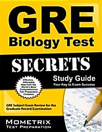 GRE Biology Test Secrets Study Guide: GRE Subject Exam Review for the Graduate Record Examination (Paperback)