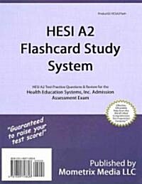 Hesi A2 Flashcard Study System: Hesi A2 Test Practice Questions & Review for the Health Education Systems, Inc. Admission Assessment Exam (Other)