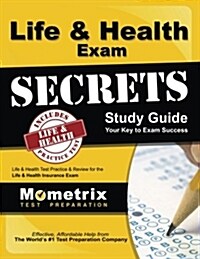 Life & Health Exam Secrets Study Guide: Life & Health Test Review for the Life & Health Insurance Exam (Paperback)