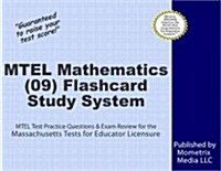 MTEL Mathematics (09) Flashcard Study System: MTEL Test Practice Questions & Exam Review for the Massachusetts Tests for Educator Licensure (Other)