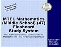 MTEL Mathematics (Middle School) (47) Flashcard Study System: MTEL Test Practice Questions & Exam Review for the Massachusetts Tests for Educator Lice (Other)