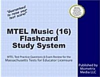 MTEL Music (16) Flashcard Study System: MTEL Test Practice Questions & Exam Review for the Massachusetts Tests for Educator Licensure (Other)