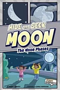 Hide and Seek Moon: The Moon Phases (Hardcover)