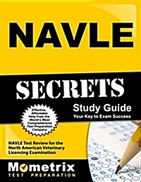 Navle Secrets Study Guide: Navle Test Review for the North American Veterinary Licensing Examination (Paperback)